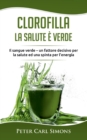 Image for Clorofilla - La Salute e Verde
