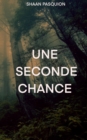 Image for Une seconde chance