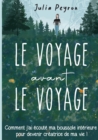 Image for Le Voyage avant le Voyage