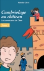 Image for Cambriologe au chateau : Les aventures de Clem