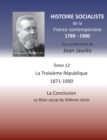Image for Histoire socialiste de la France contemporaine : Tome XII : La Troisieme Republique 1871-1900, La Conclusion: Le Bilan social du XIXeme siecle