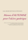 Image for Menus d&#39;automne pour l&#39;ulcere gastrique