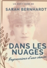 Image for Dans les nuages (Impressions d&#39;une chaise) : Un recit de Sarah Bernhardt