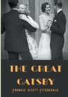Image for The Great Gatsby : A 1925 novel written by American author F. Scott Fitzgerald that follows a cast of characters living in the fictional towns of West Egg and East Egg on prosperous Long Island in the