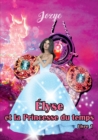 Image for Elyse et la Princesse du Temps