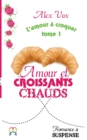 Image for Amour et Croissants Chauds