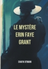 Image for Le Mystere Erin Faye Grant