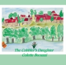 Image for The Cobbler&#39;s Daughter