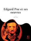 Image for Edgard Poe et ses oeuvres : Une biographie meconnue de Verne consacree au maitre du suspense