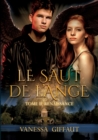 Image for Le Saut de l&#39;Ange : Tome 2: Renaissance