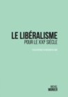 Image for Le liberalisme pour le XXI° siecle