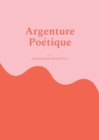 Image for Argenture Poetique : Poemes