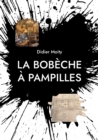 Image for La bobeche a pampilles : (Petit Ecrit a Tiroirs)