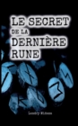 Image for Le secret de la derniere rune