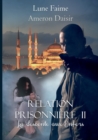 Image for Relation Prisonni?re II : La descente aux enfers