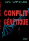 Image for Conflit genetique