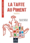 Image for La tarte au piment : theatre
