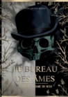 Image for Le Bureau des ames : Livre I: La Dame en noir