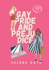 Image for Gay pride and prejudice
