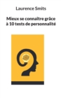 Image for Mieux se connaitre grace a 10 tests de personnalite