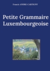 Image for Petite Grammaire Luxembourgeoise