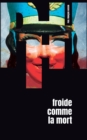 Image for Froide comme la Mort : Thriller nordique