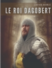 Image for Le roi Dagobert
