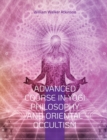 Image for Advanced Course in Yogi Philosophy and Oriental Occultism