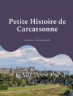 Image for Petite Histoire de Carcassonne