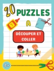 Image for 20 puzzles a decouper et coller : Cahier de bricolages pour les enfants de maternelle Activite maison a partir de 4 ans