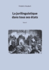 Image for La jurilinguistique dans tous ses etats : Tome II
