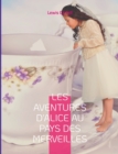 Image for Les Aventures d&#39;Alice au pays des merveilles