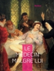 Image for Le Medecin malgre lui