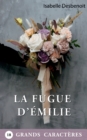 Image for La Fugue d&#39;Emilie