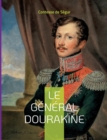 Image for Le General Dourakine : Le roman pour enfant