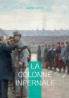 Image for La colonne infernale
