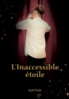 Image for L&#39;Inaccessible Etoile