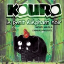 Image for Kouro le petit elephant noir