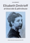 Image for Elisabeth Dmitrieff, aristocrate et petroleuse