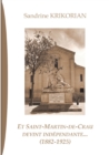 Image for Et Saint-Martin-de-Crau devint independante... (1882-1925)