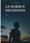 Image for La marque des Bannis : Tome II