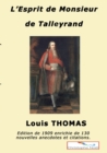 Image for L&#39;esprit de M. de Talleyrand : Anecdotes, bons mots, citations