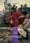 Image for Histoire de France : Volume 01