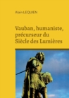 Image for Vauban, humaniste, precurseur du Siecle des Lumieres
