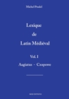 Image for lexique de latin medieval vol.1