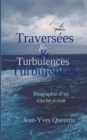 Image for Traversees et turbulences
