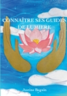 Image for Connaitre ses Guides de Lumiere