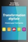 Image for Transformation Digitale - 5 Leviers Pour L&#39;entreprise