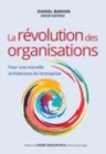 Image for La Revolution Des Organisations