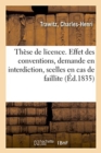 Image for These de Licence. Effet Des Conventions, Demande En Interdiction Et Apposition Des Scelles